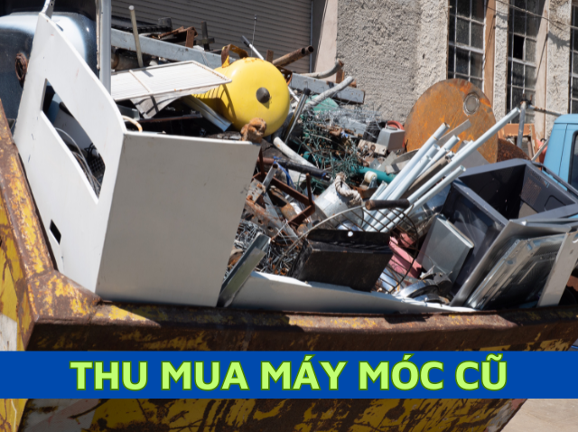 Thu Mua Máy Móc Cũ